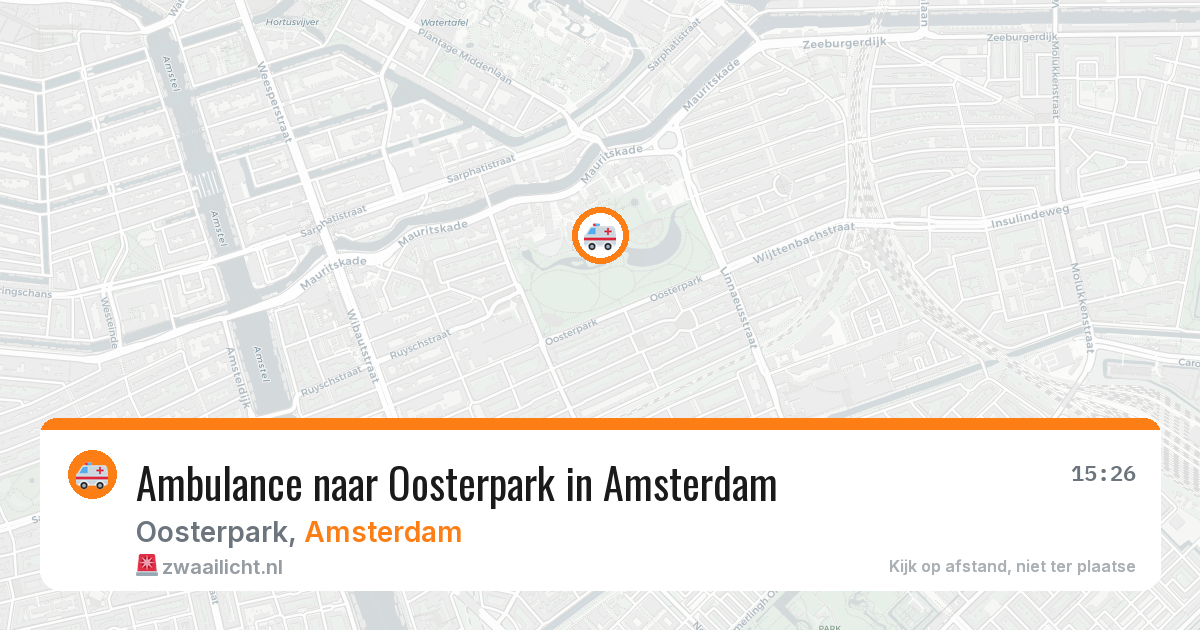 Ambulance naar Oosterpark in Amsterdam — 10 aug 2026