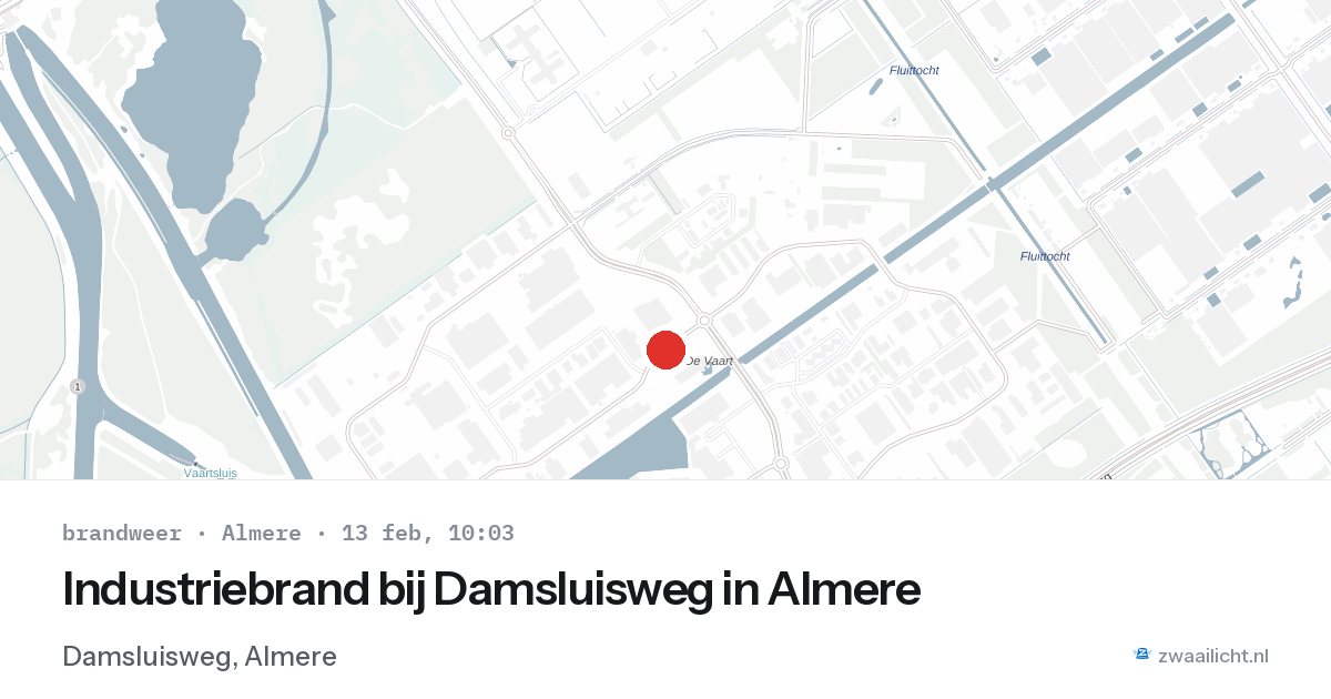 Industriebrand bij Damsluisweg in Almere — 13 feb 2026