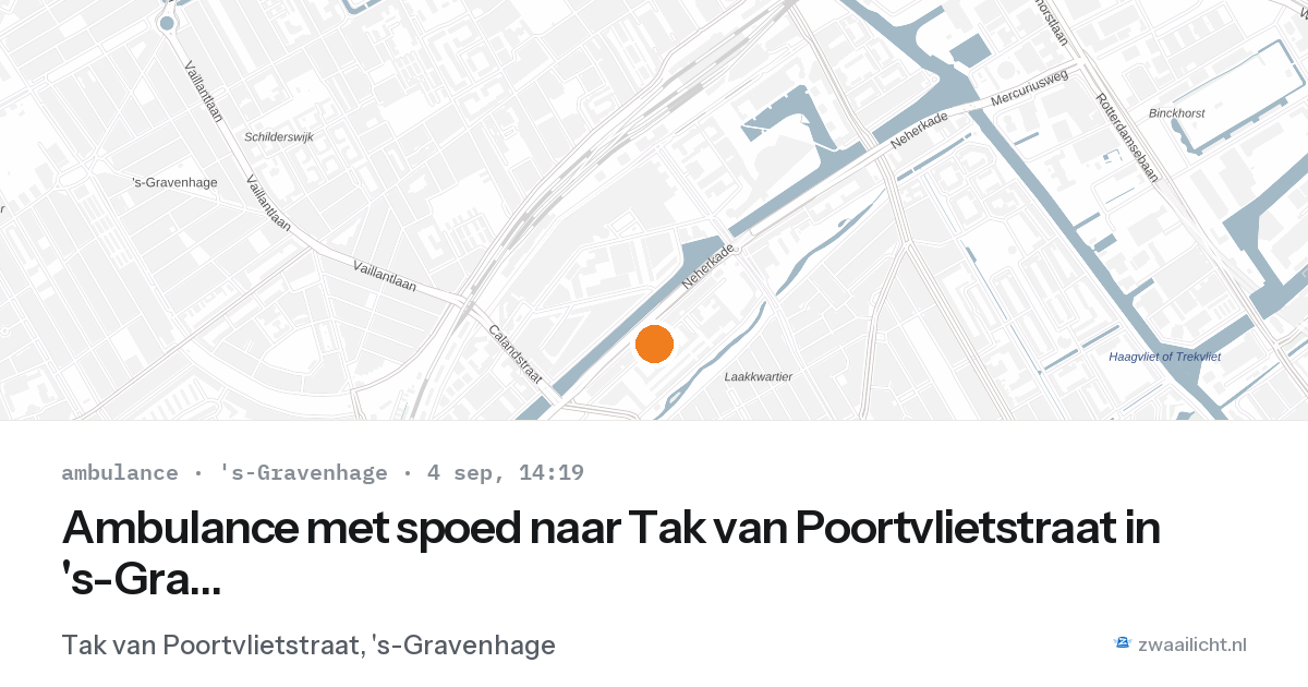 Ambulance met spoed naar Tak van Poortvlietstraat in 's-Gravenhage — 4 sep 2026