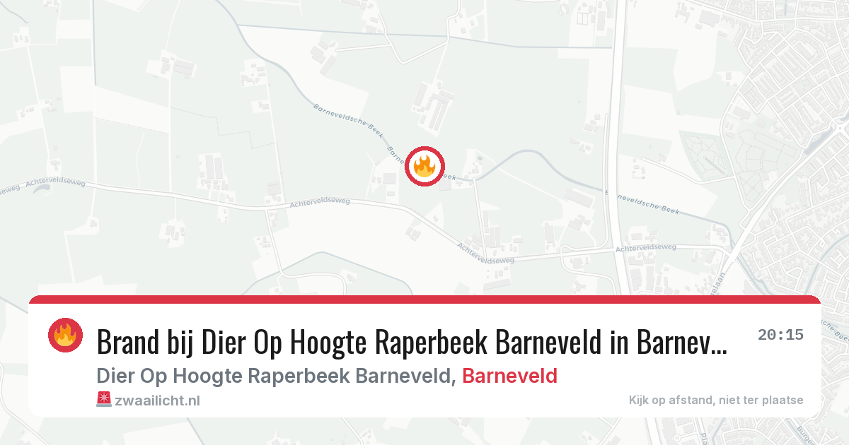 Brand bij Dier Op Hoogte Raperbeek Barneveld in Barneveld — 7 aug 2026