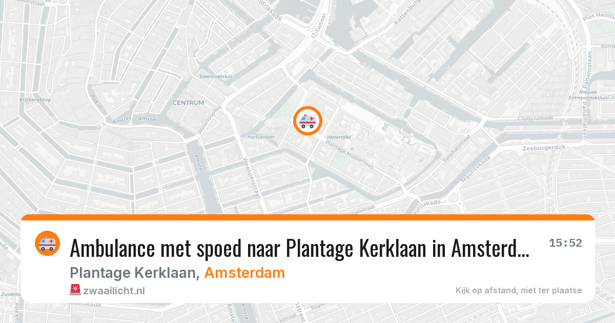 Ambulance met spoed naar Plantage Kerklaan in Amsterdam — 4 aug 2026