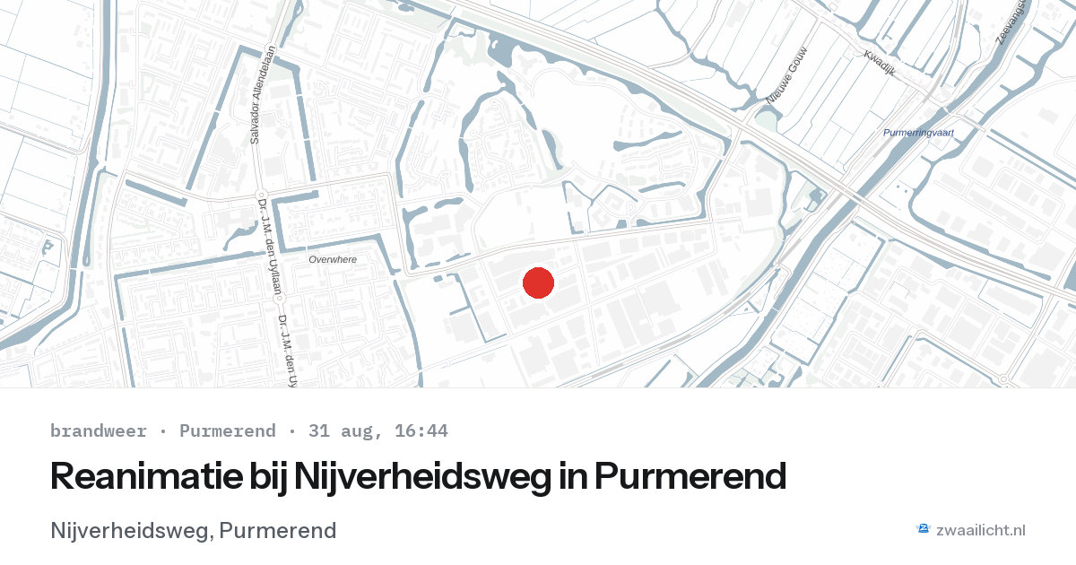 Reanimatie bij Nijverheidsweg in Purmerend — 31 aug 2026