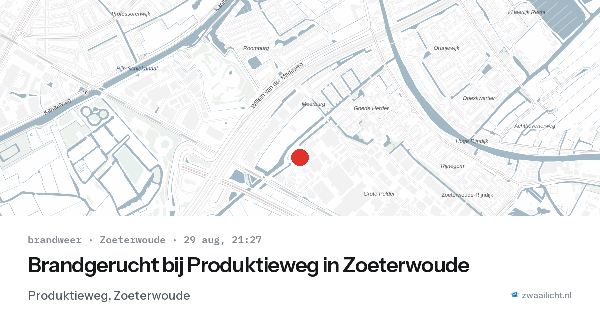 Brandgerucht bij Produktieweg in Zoeterwoude — 29 aug 2026