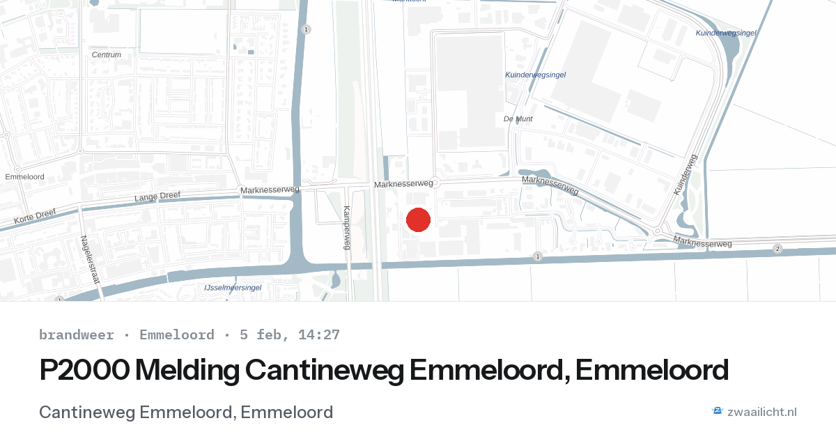 P2000 Melding Cantineweg Emmeloord, Emmeloord — 5 feb 2026