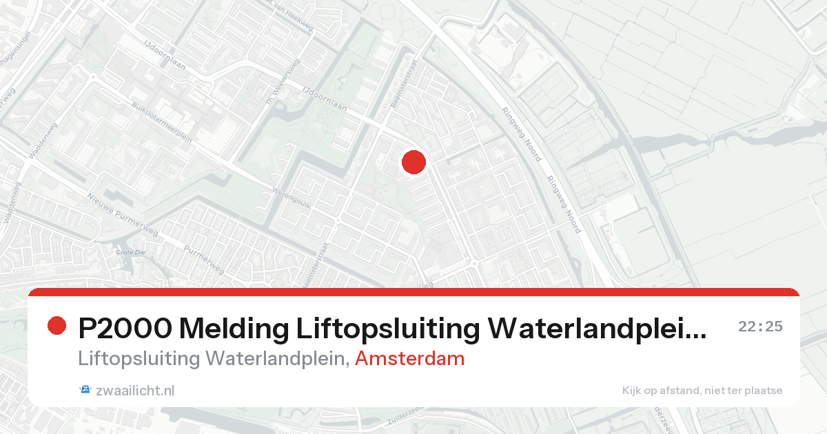 P2000 Melding Liftopsluiting Waterlandplein, Amsterdam — 7 feb 2026