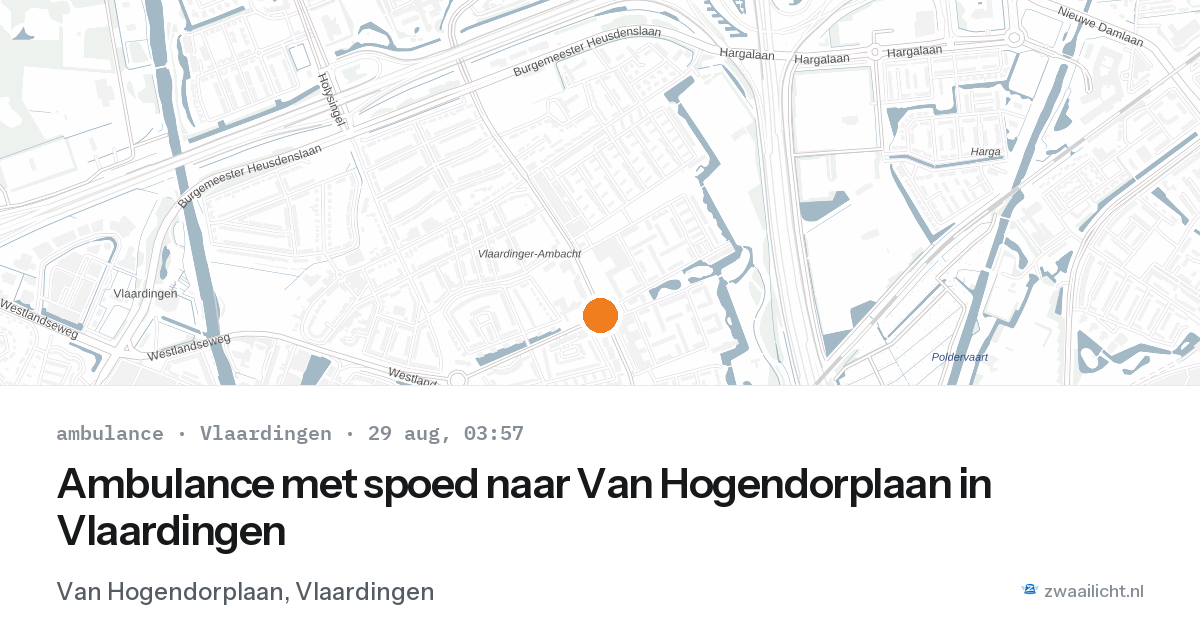 Ambulance met spoed naar Van Hogendorplaan in Vlaardingen — 29 aug 2026