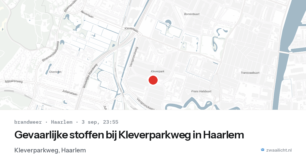 Gevaarlijke stoffen bij Kleverparkweg in Haarlem — 3 sep 2026