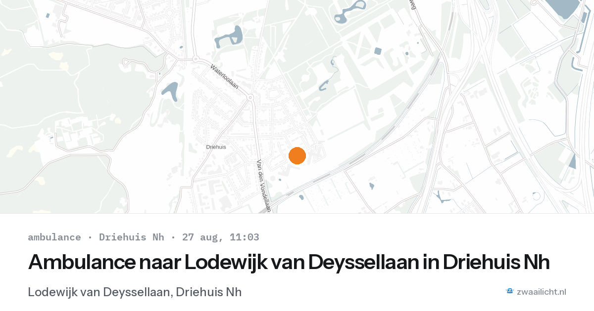 Ambulance naar Lodewijk van Deyssellaan in Driehuis Nh — 27 aug 2026