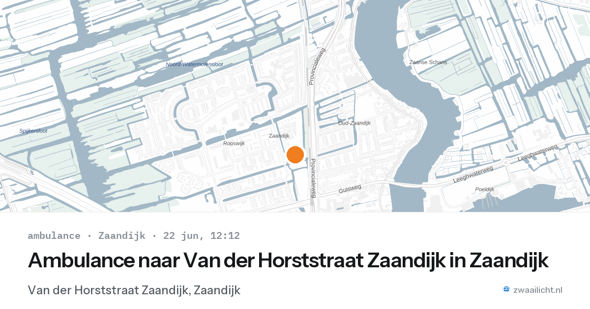 Ambulance naar Van der Horststraat Zaandijk in Zaandijk — 22 jun 2026