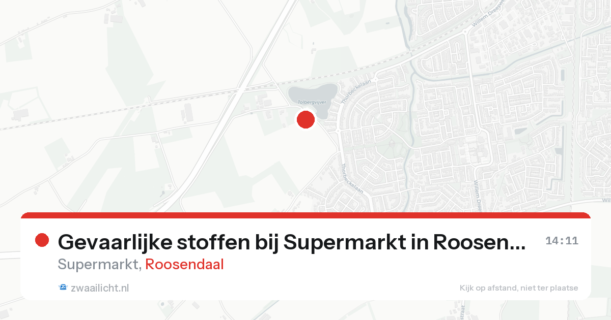 Gevaarlijke stoffen bij Supermarkt in Roosendaal — 15 aug 2026