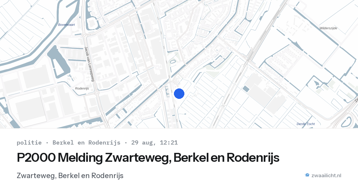 P2000 Melding Zwarteweg, Berkel en Rodenrijs — 29 aug 2026