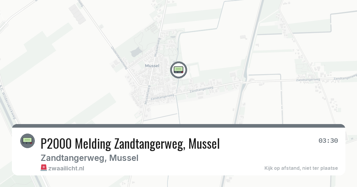 P2000 Melding Zandtangerweg, Mussel — 29 apr 2026