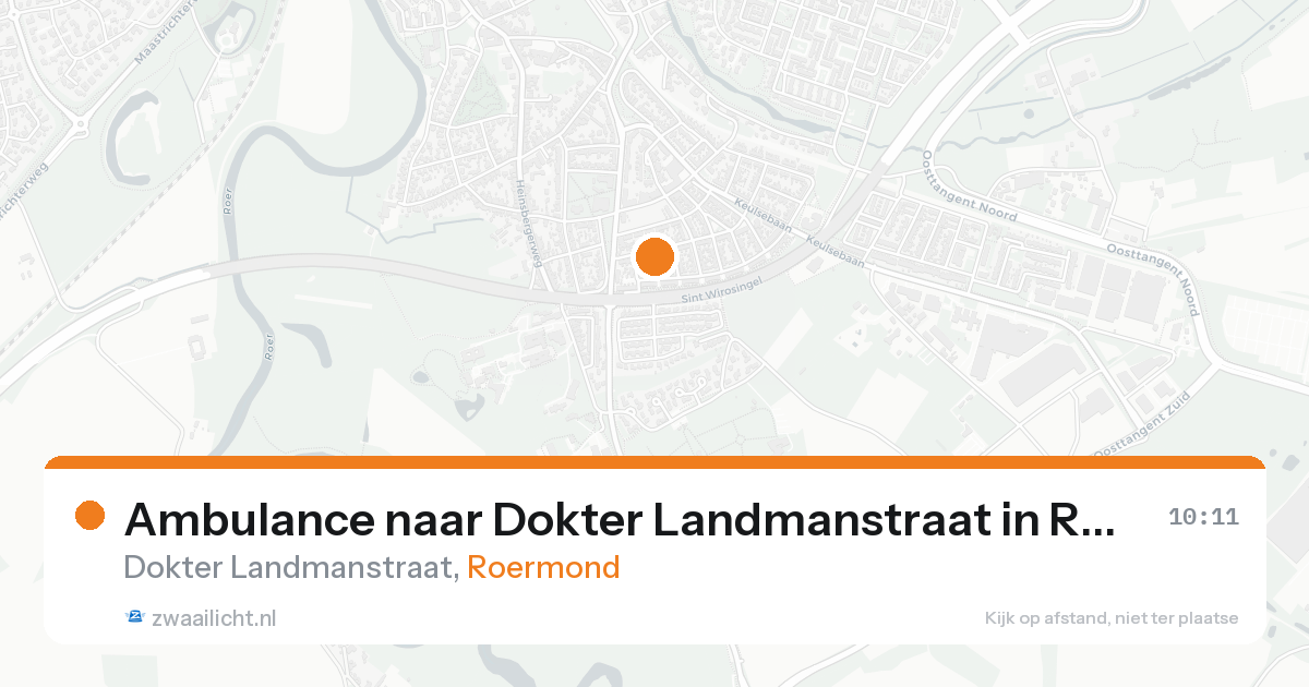 Ambulance naar Dokter Landmanstraat in Roermond — 21 aug 2026