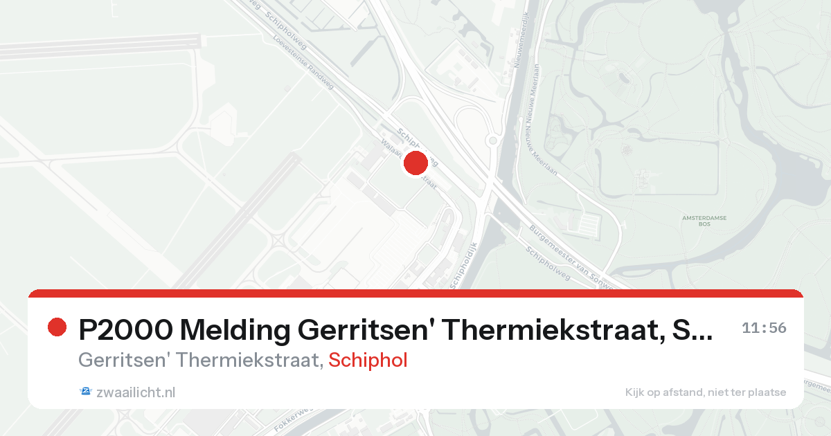 P2000 Melding Gerritsen' Thermiekstraat, Schiphol — 7 feb 2026