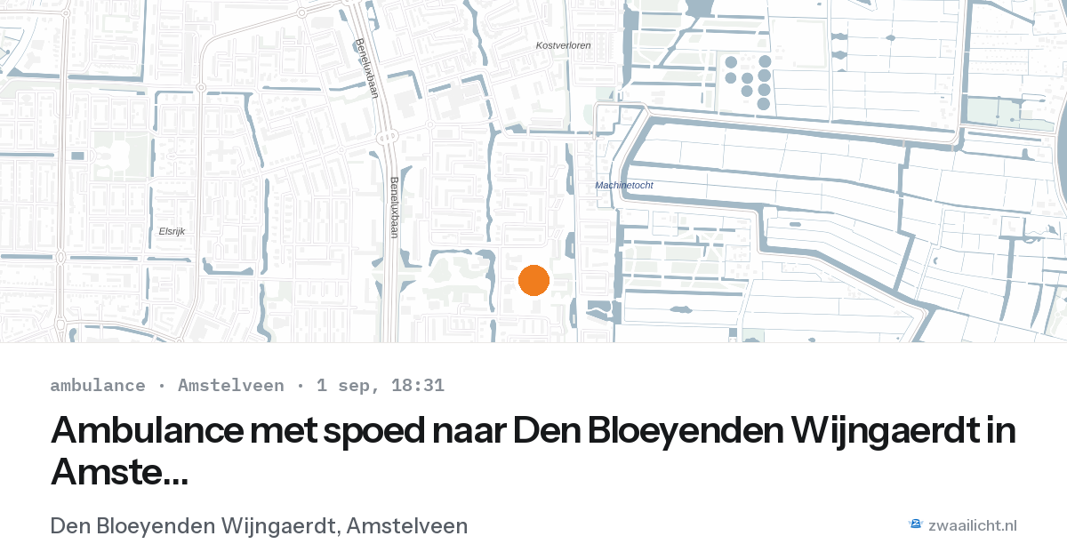 Ambulance met spoed naar Den Bloeyenden Wijngaerdt in Amstelveen — 1 sep 2026