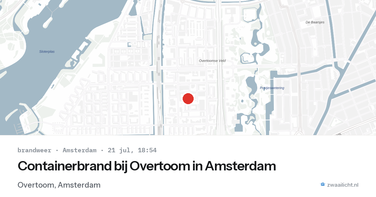 Containerbrand bij Overtoom in Amsterdam — 21 jul 2026