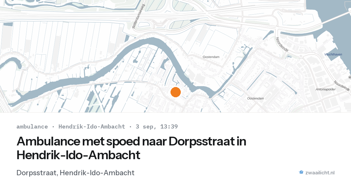 Ambulance met spoed naar Dorpsstraat in Hendrik-Ido-Ambacht — 3 sep 2026