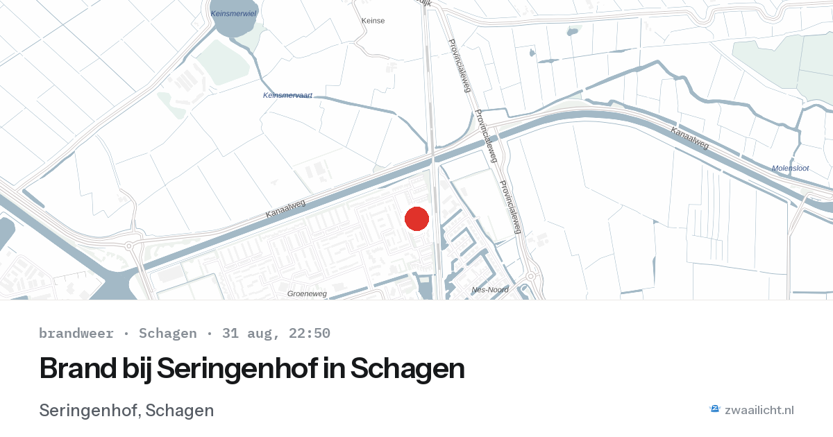Brand bij Seringenhof in Schagen — 31 aug 2026
