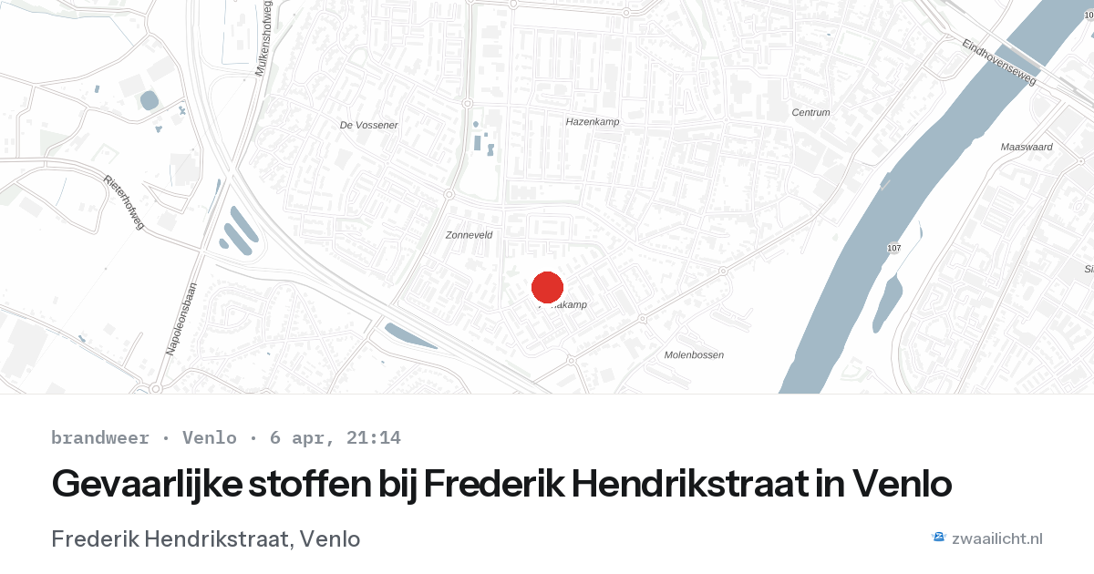 Gevaarlijke stoffen bij Frederik Hendrikstraat in Venlo — 6 apr 2026