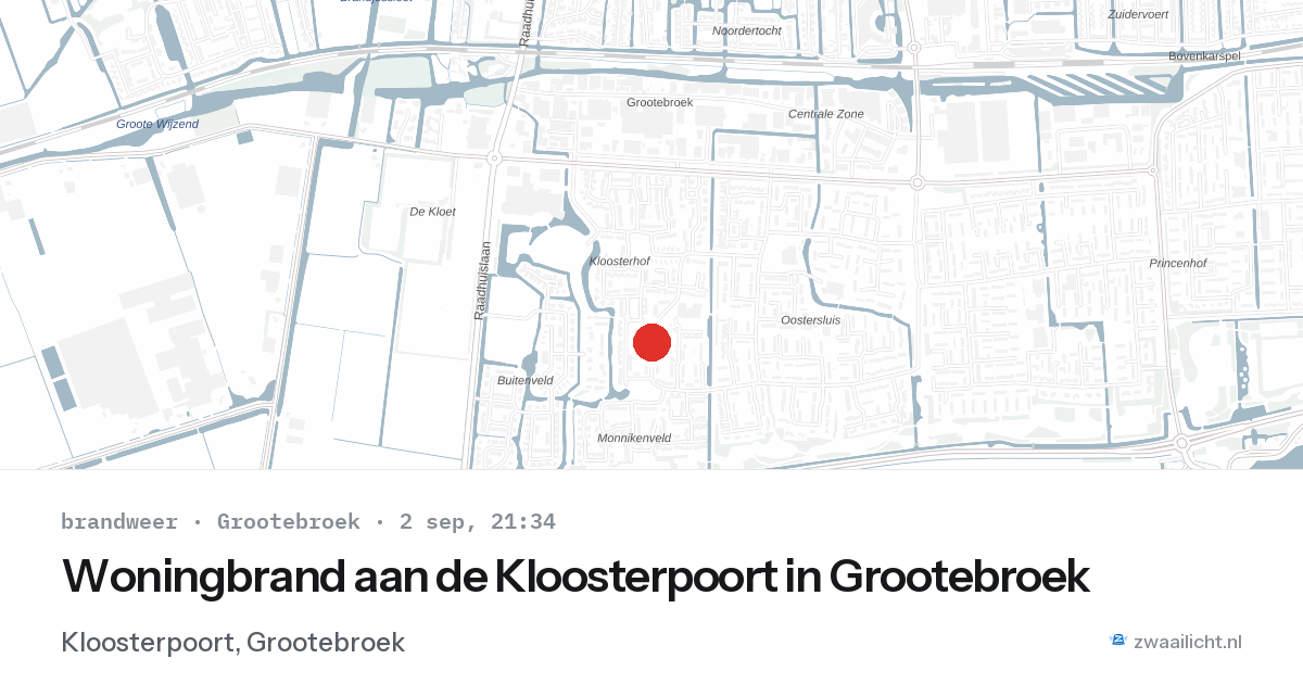 Woningbrand aan de Kloosterpoort in Grootebroek — 2 sep 2026
