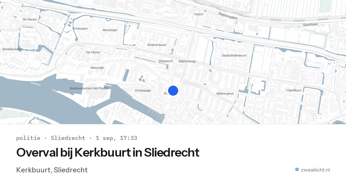 Overval bij Kerkbuurt in Sliedrecht — 1 sep 2026