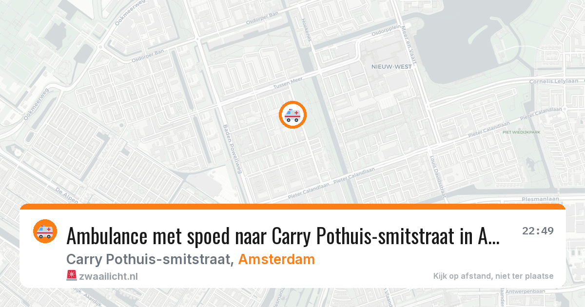 Ambulance met spoed naar Carry Pothuis-smitstraat in Amsterdam — 22 jul 2026
