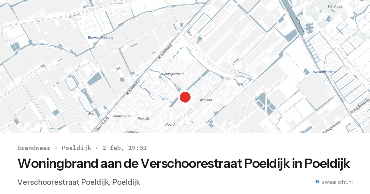 Woningbrand aan de Verschoorestraat Poeldijk in Poeldijk — 2 feb 2026