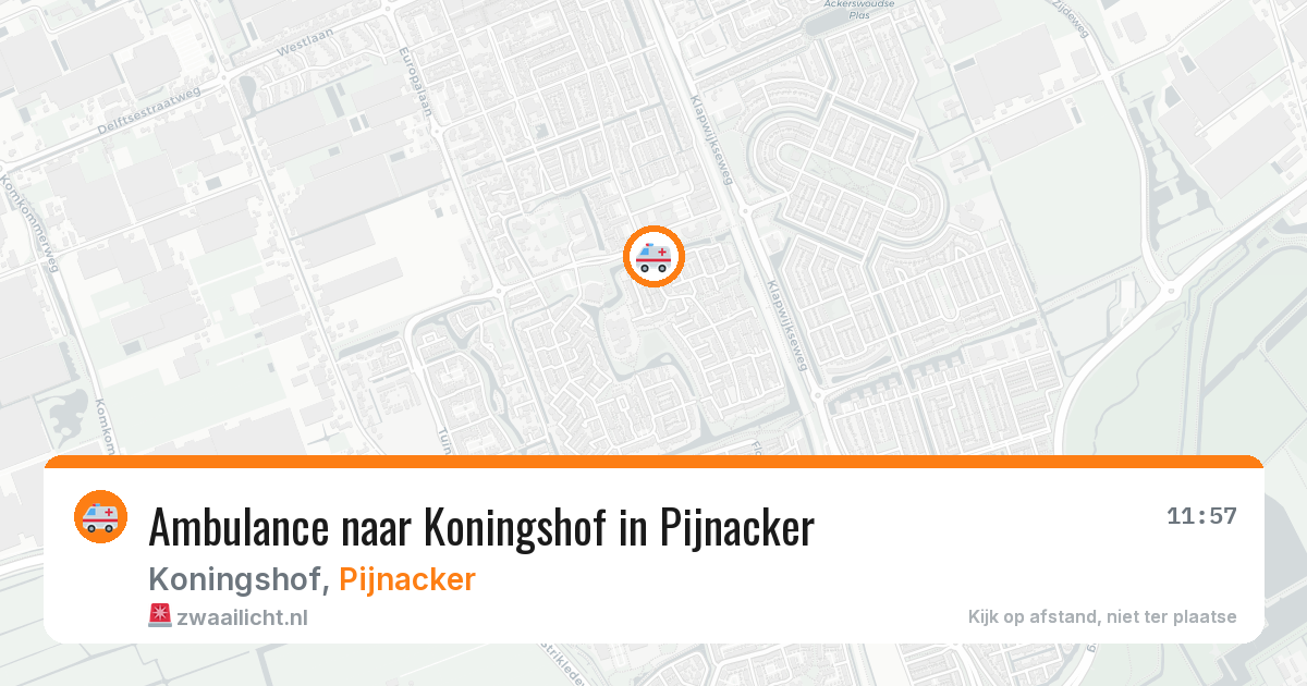 Ambulance naar Koningshof in Pijnacker — 6 aug 2026