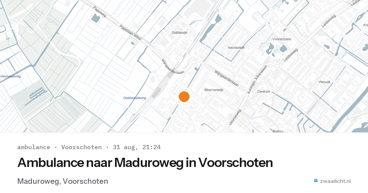 Ambulance naar Maduroweg in Voorschoten — 31 aug 2026