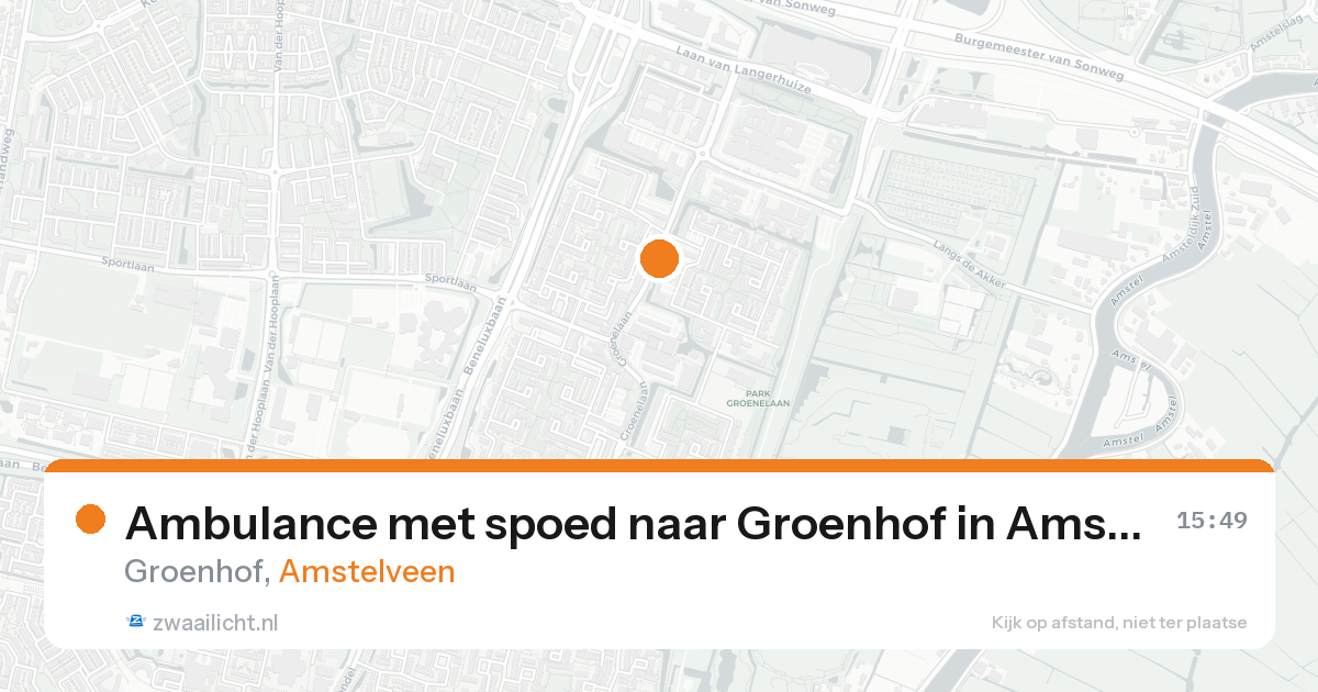 Ambulance met spoed naar Groenhof in Amstelveen — 22 aug 2026