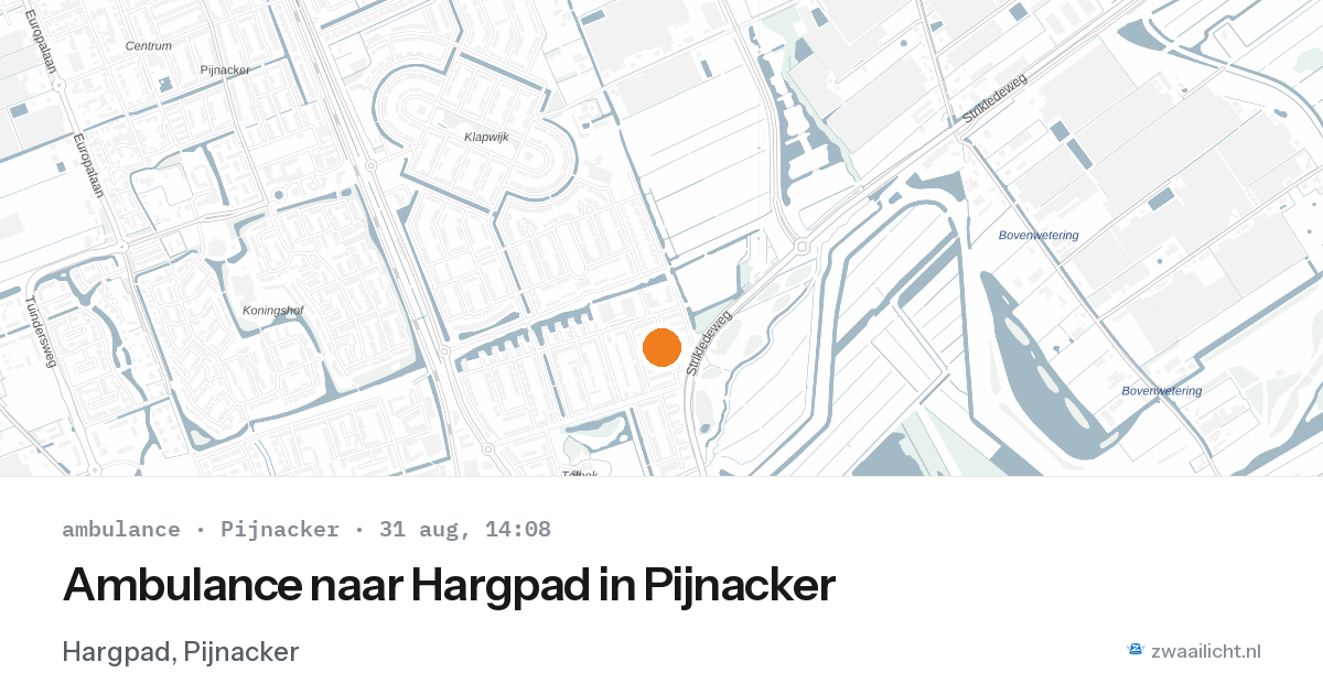 Ambulance naar Hargpad in Pijnacker — 31 aug 2026