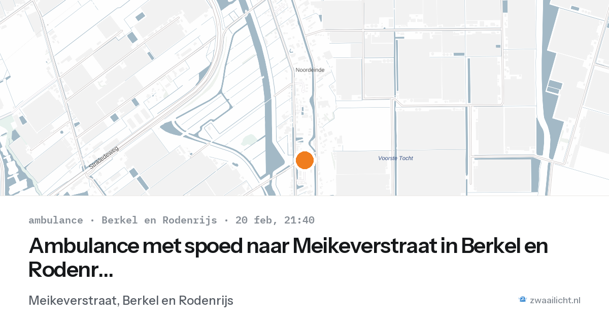 Ambulance met spoed naar Meikeverstraat in Berkel en Rodenrijs — 20 feb 2026