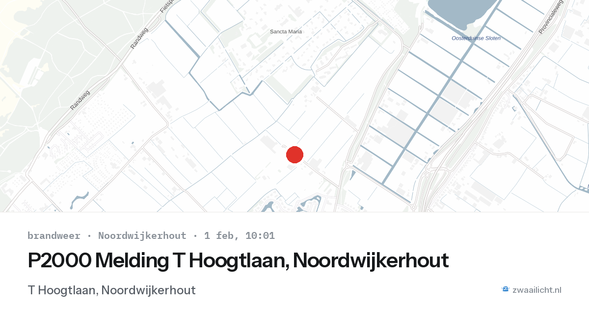 P2000 Melding T Hoogtlaan, Noordwijkerhout — 1 feb 2026