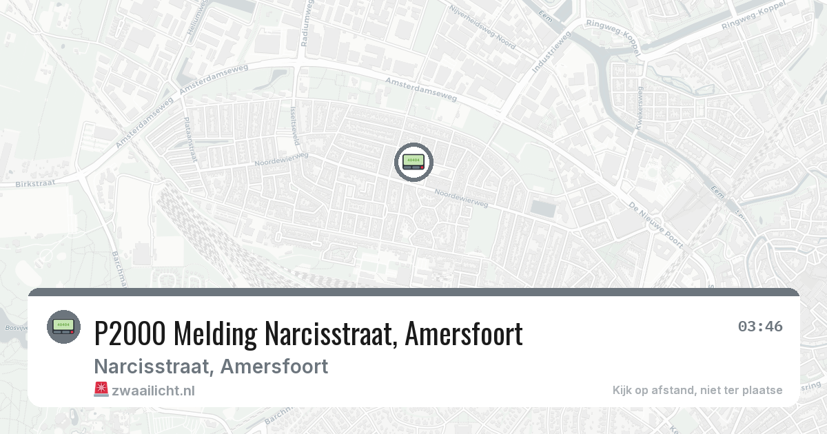 P2000 Melding Narcisstraat, Amersfoort — 7 apr 2026