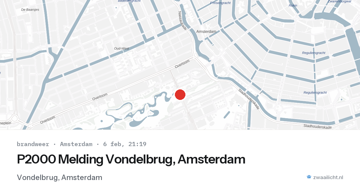 P2000 Melding Vondelbrug, Amsterdam — 6 feb 2026