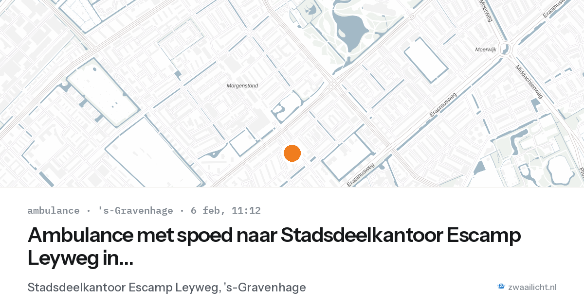 Ambulance met spoed naar Stadsdeelkantoor Escamp Leyweg in 's-Gravenhage — 6 feb 2026