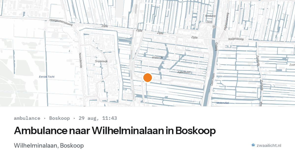 Ambulance naar Wilhelminalaan in Boskoop — 29 aug 2026
