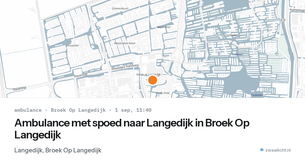 Ambulance met spoed naar Langedijk in Broek Op Langedijk — 1 sep 2026