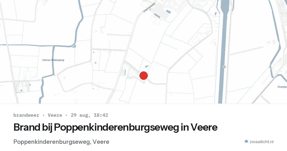 Brand bij Poppenkinderenburgseweg in Veere — 29 aug 2026