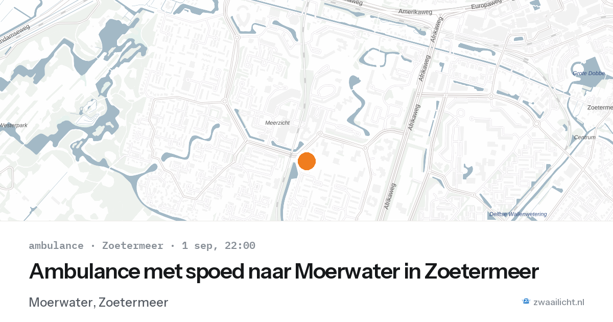 Ambulance met spoed naar Moerwater in Zoetermeer — 1 sep 2026