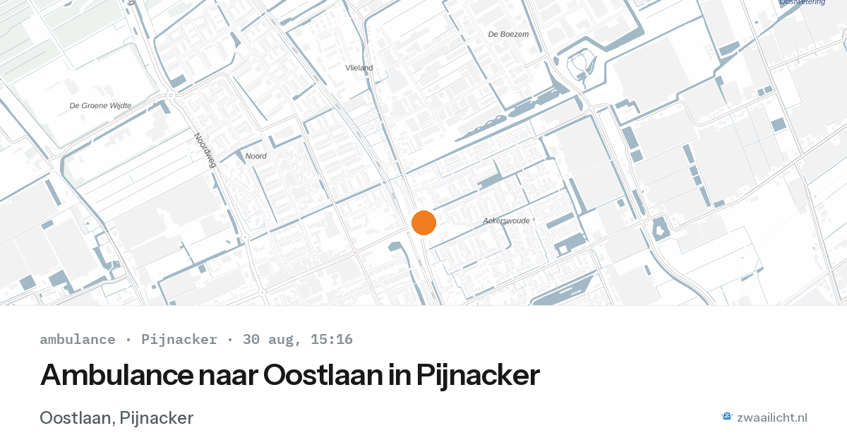 Ambulance naar Oostlaan in Pijnacker — 30 aug 2026