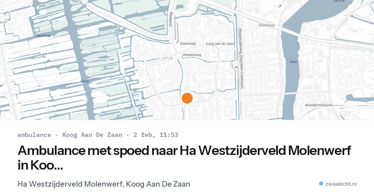 Ambulance met spoed naar Ha Westzijderveld Molenwerf in Koog Aan De Zaan — 2 feb 2026