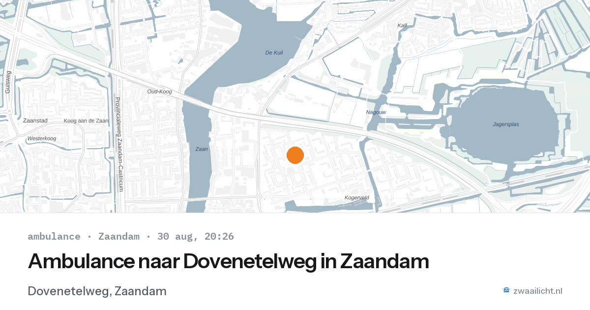 Ambulance naar Dovenetelweg in Zaandam — 30 aug 2026
