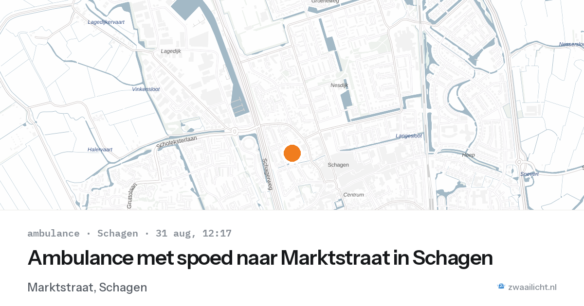 Ambulance met spoed naar Marktstraat in Schagen — 31 aug 2026