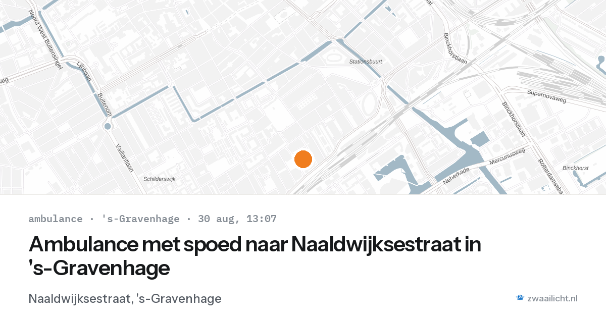 Ambulance met spoed naar Naaldwijksestraat in 's-Gravenhage — 30 aug 2026