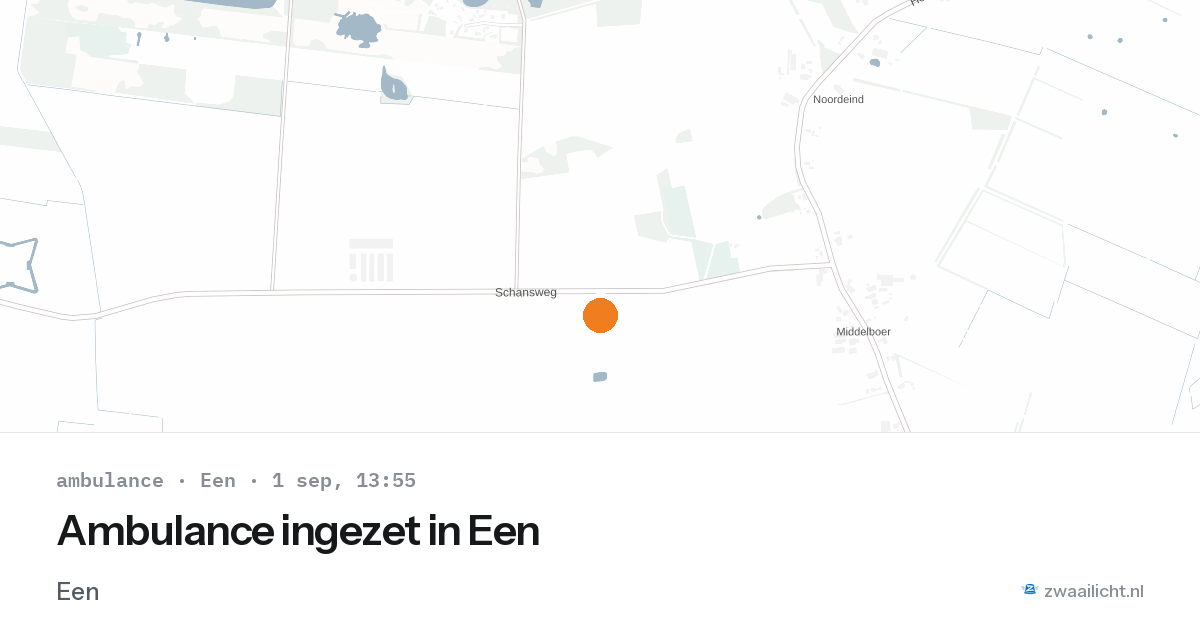 Ambulance ingezet in Een — 1 sep 2026 | 🚨 Zwaailicht.nl