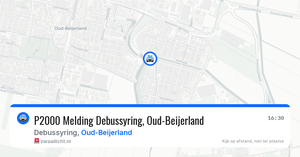 P2000 Melding Debussyring, Oud-Beijerland — 30 jul 2026