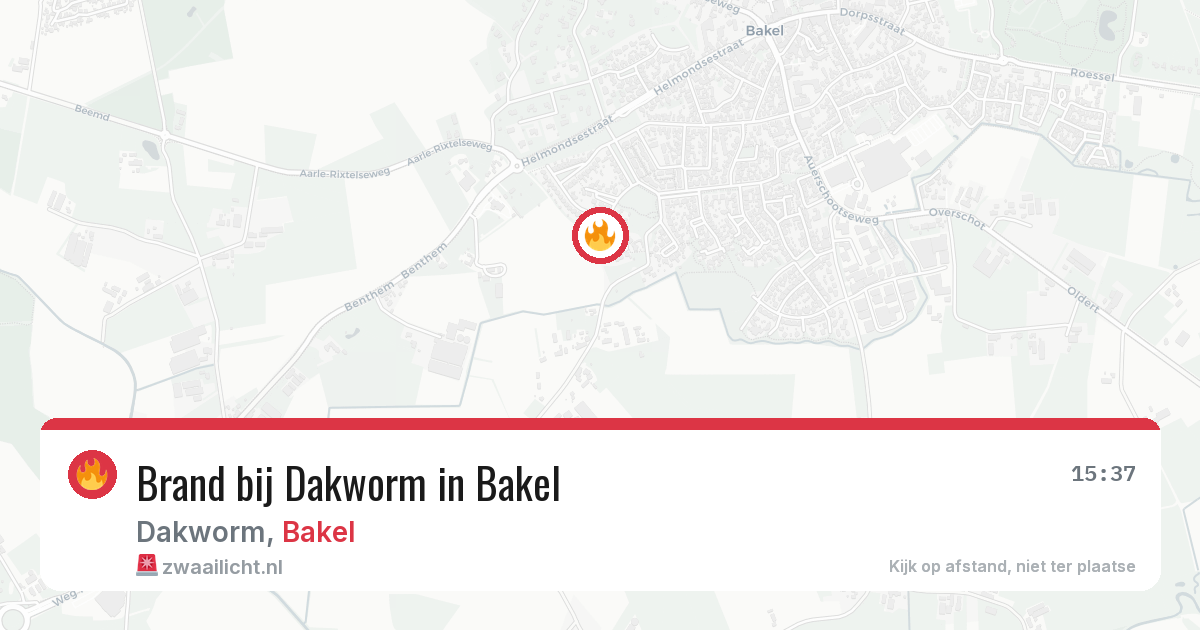 Brand bij Dakworm in Bakel — 2 aug 2026