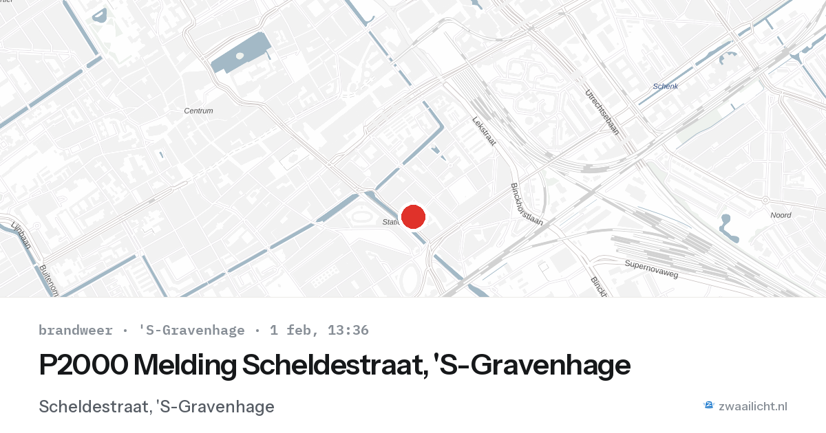 P2000 Melding Scheldestraat, 'S-Gravenhage — 1 feb 2026