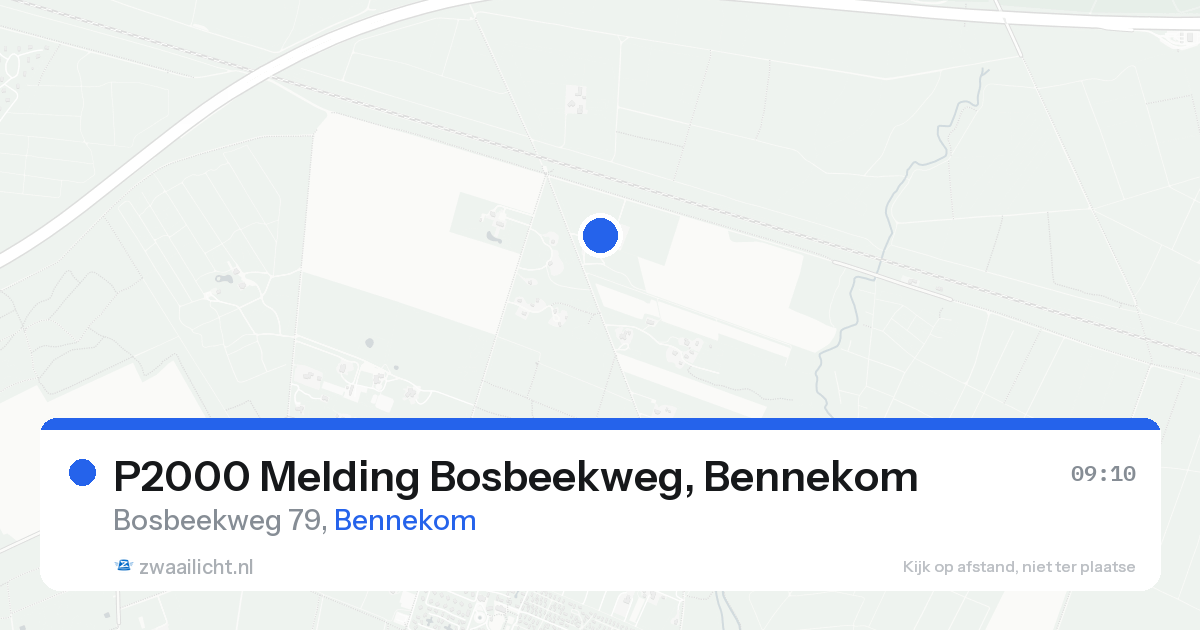 P2000 Melding Bosbeekweg, Bennekom — 24 aug 2026